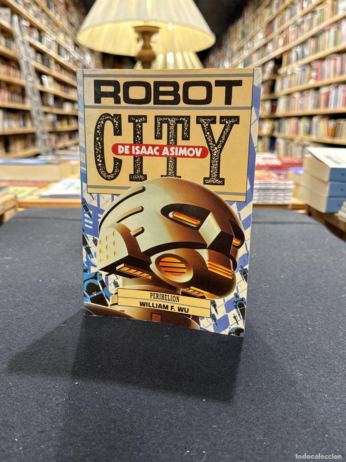 Libros: Robot city - Isaac Asimov