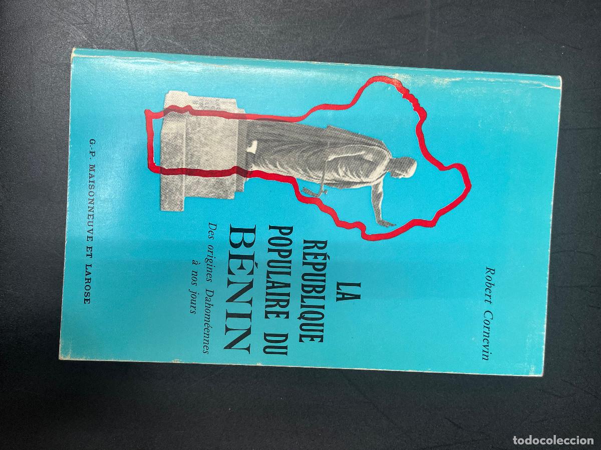 Libros: La R&eacute;publique Populaire du B&eacute;nin. Des Origines Dahom&eacute;ennes &agrave; nos jours