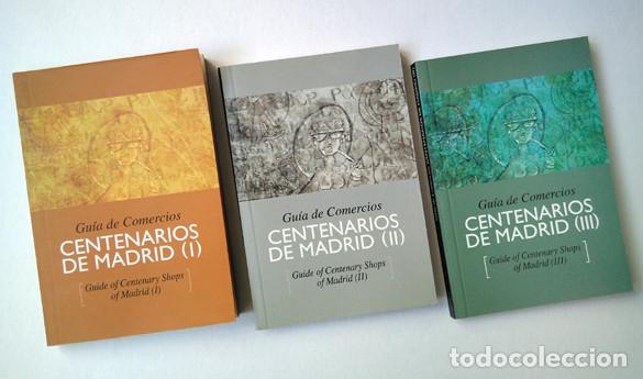 Libros: Gu&iacute;a de Comercios Centenarios de Madrid. 3 Tomos. Ayto de Madrid