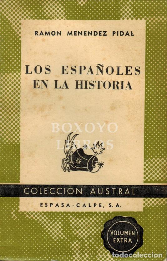 books: MENENDEZ PIDAL, Ram&oacute;n. Los espa&ntilde;oles en la historia