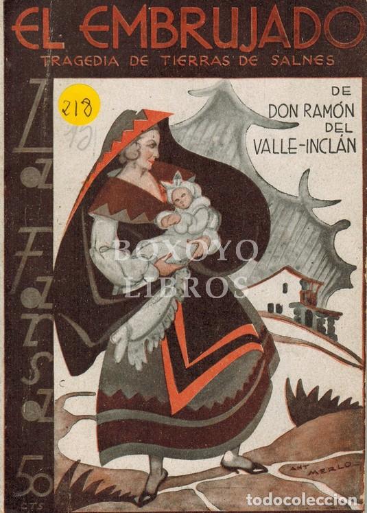 books: VALLE-INCL&Aacute;N, Ram&oacute;n Mar&iacute;a. El embrujado. Tragedia de tierra de Salnes, original. Dibujos de Merlo
