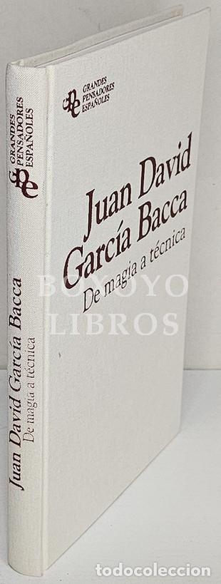 books: GARC&Iacute;A BACCA, Juan David. De magia a t&eacute;cnica. Ensayo de teatro filos&oacute;fico-literario-t&eacute;cnico
