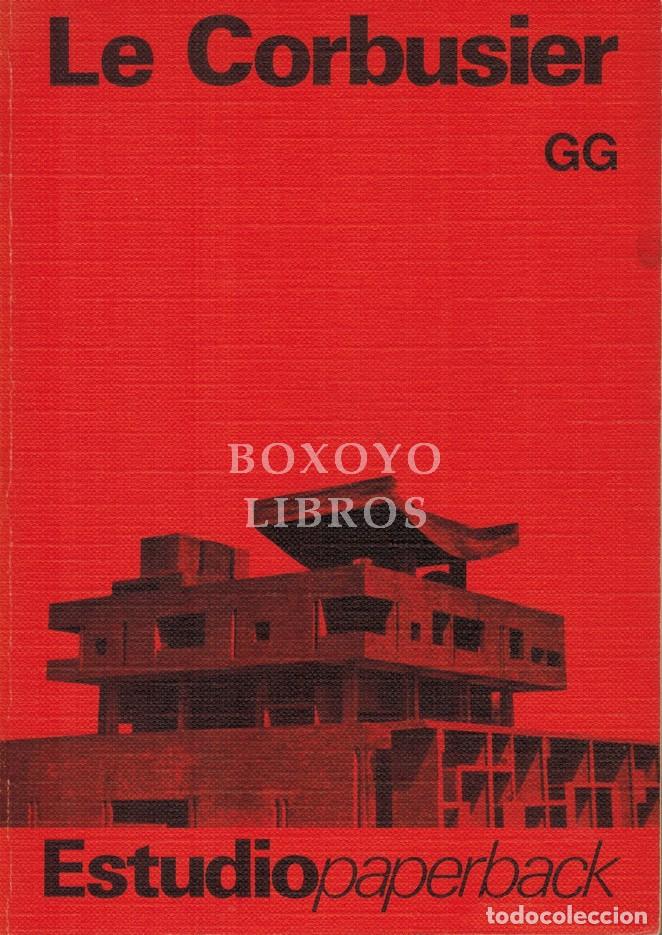 Livres: BOESIGER, Willy. Le Corbusier