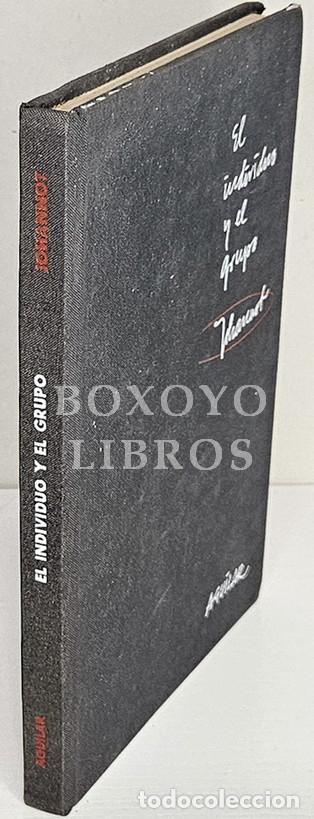 Libros: JOHANNOT, Henri. El individuo y el grupo. Las relaciones interhumanas, el papel de los l&iacute;deres y el