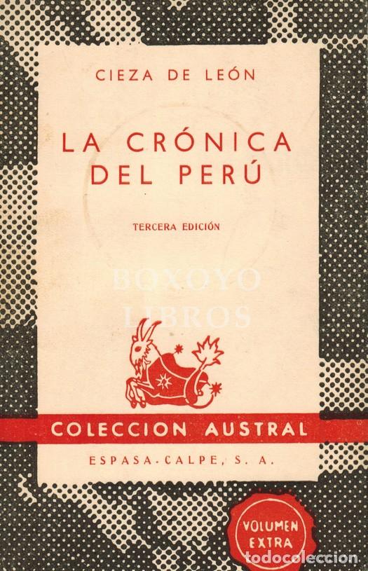 Libros: CIEZA DE LE&Oacute;N, Pedro de. La cr&oacute;nica del Per&uacute;