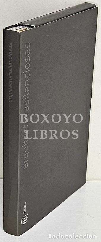 Libros: FRECHILLA, Javier/ L&Oacute;PEZ-PEL&Aacute;EZ, Jos&eacute; Manuel. Arquitecturas silenciosas