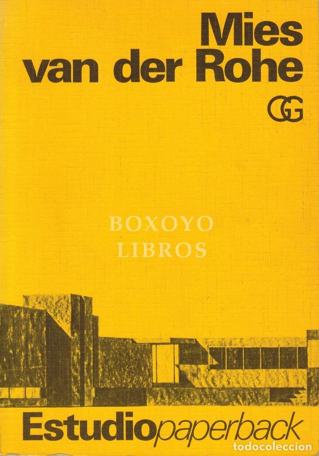 Libros: BLASER, Werner. Mies van der Rohe