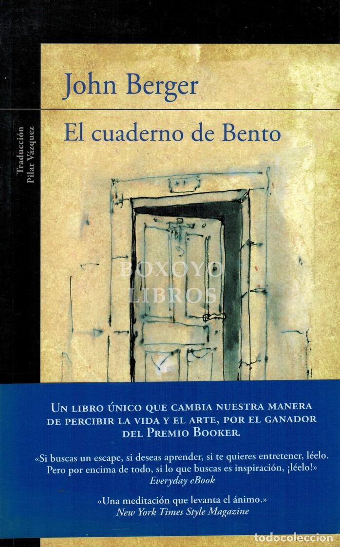 B&uuml;cher: BERGER, John. El cuaderno de Bento