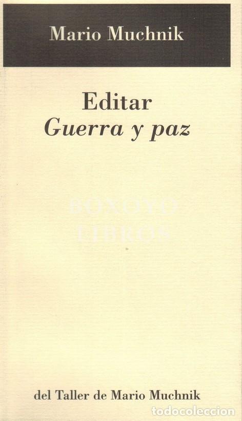 B&uuml;cher: MUCHNIK, Mario. Editar Guerra y Paz