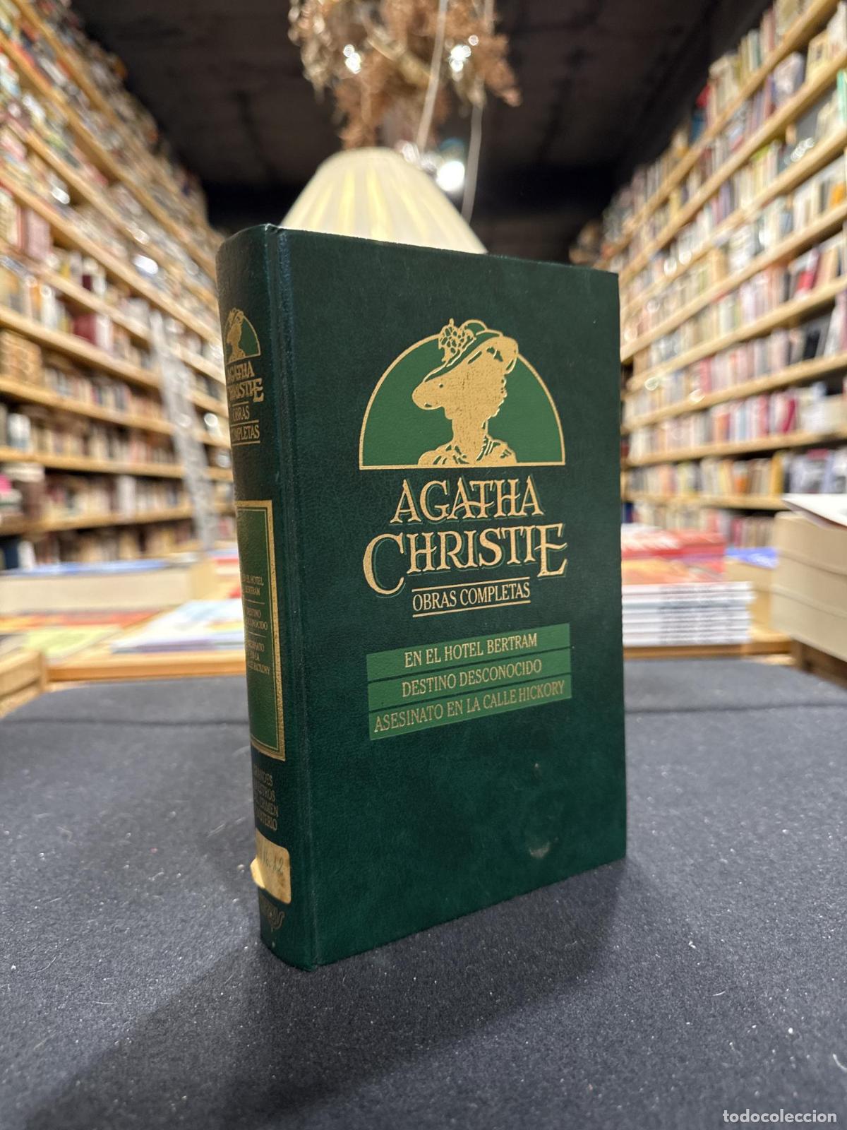 Livres: En el hotel Bertram. Destino desconocido. Asesinato en la calle Hickory - Agatha Christie