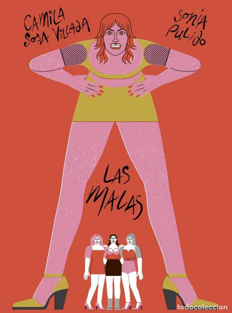 Libros: LAS MALAS - SOSA VILLADA, CAMILA; PULIDO, SONIA