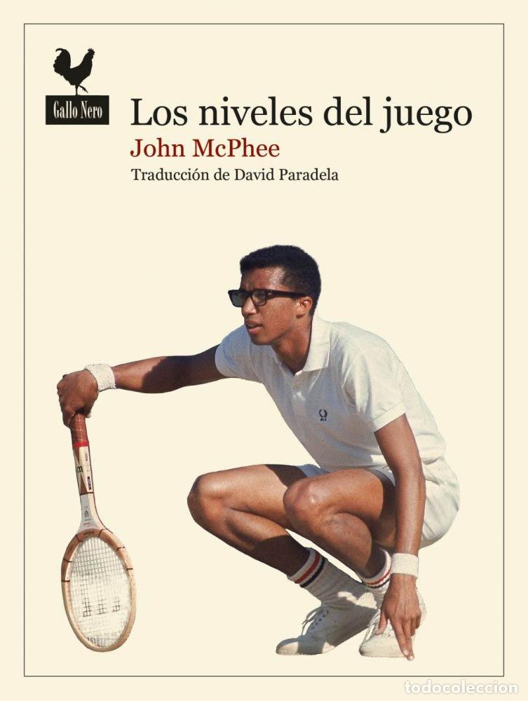 Libros: LOS NIVELES DEL JUEGO - MCPHEE, JOHN