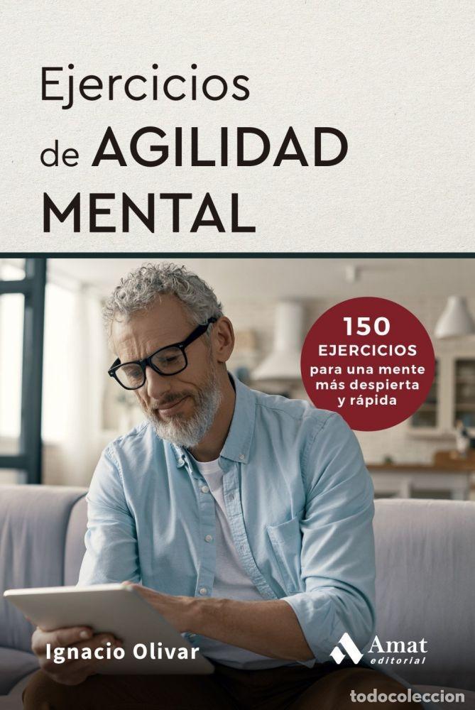 Libros: EJERCICIOS DE AGILIDAD MENTAL - OLIVAR NOGUERA, IGNACIO