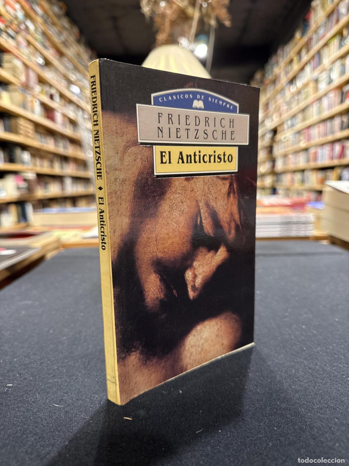 Libros: El anticristo - Friedrich Nietzsche