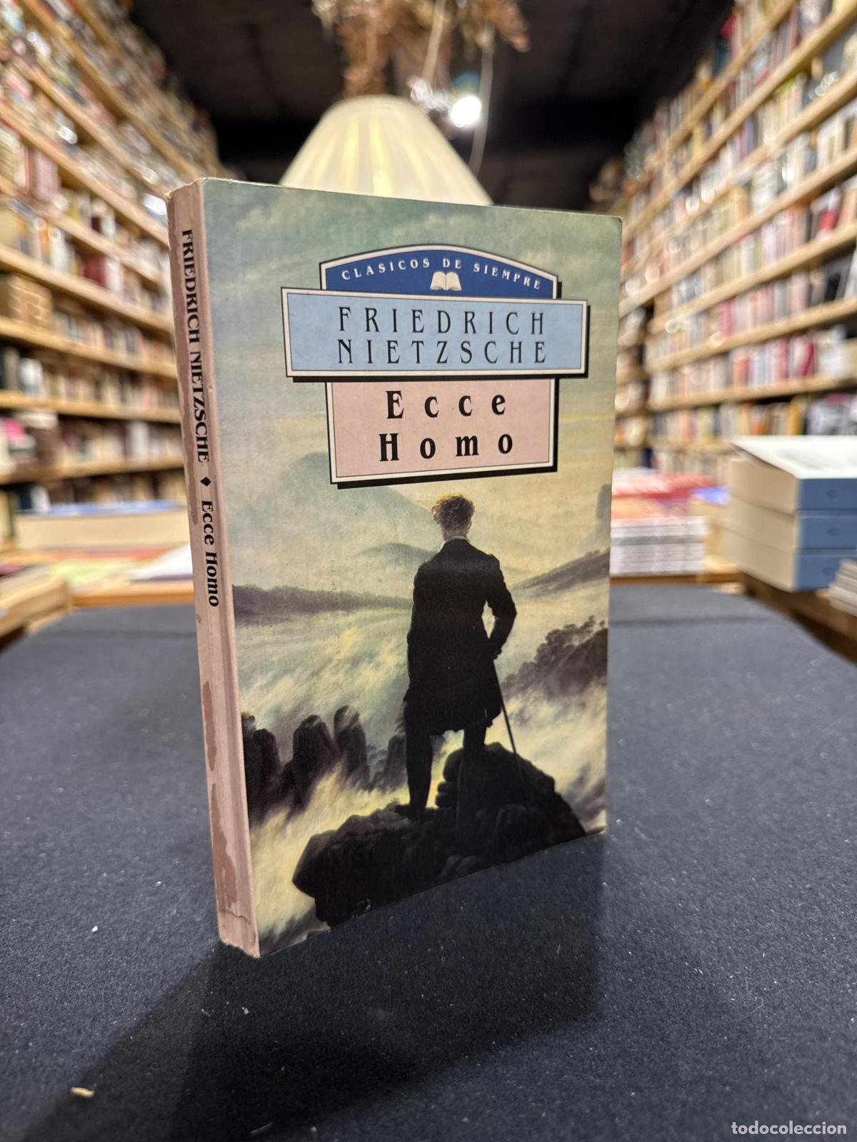 Libros: Ecce homo - Friedrich Nietzsche