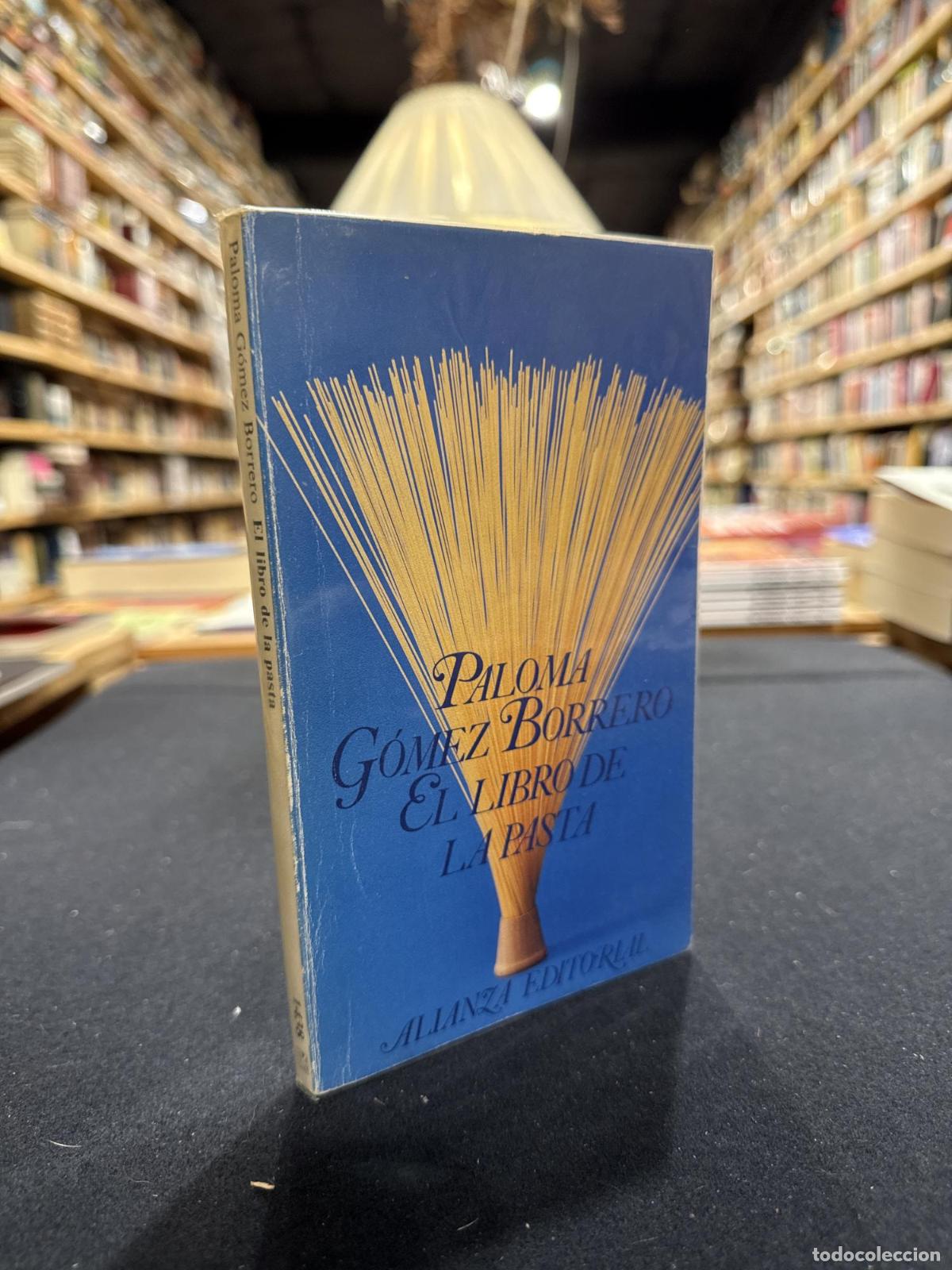 Libros: El libro de la pasta - Paloma Gomez Bordero