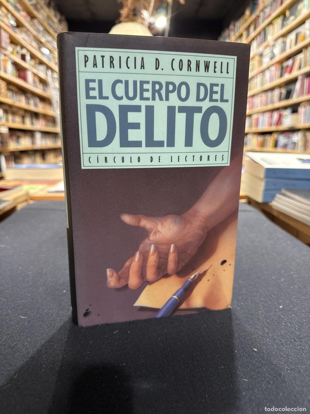 Libros: Cuerpo del delito - Patricia Cornwell