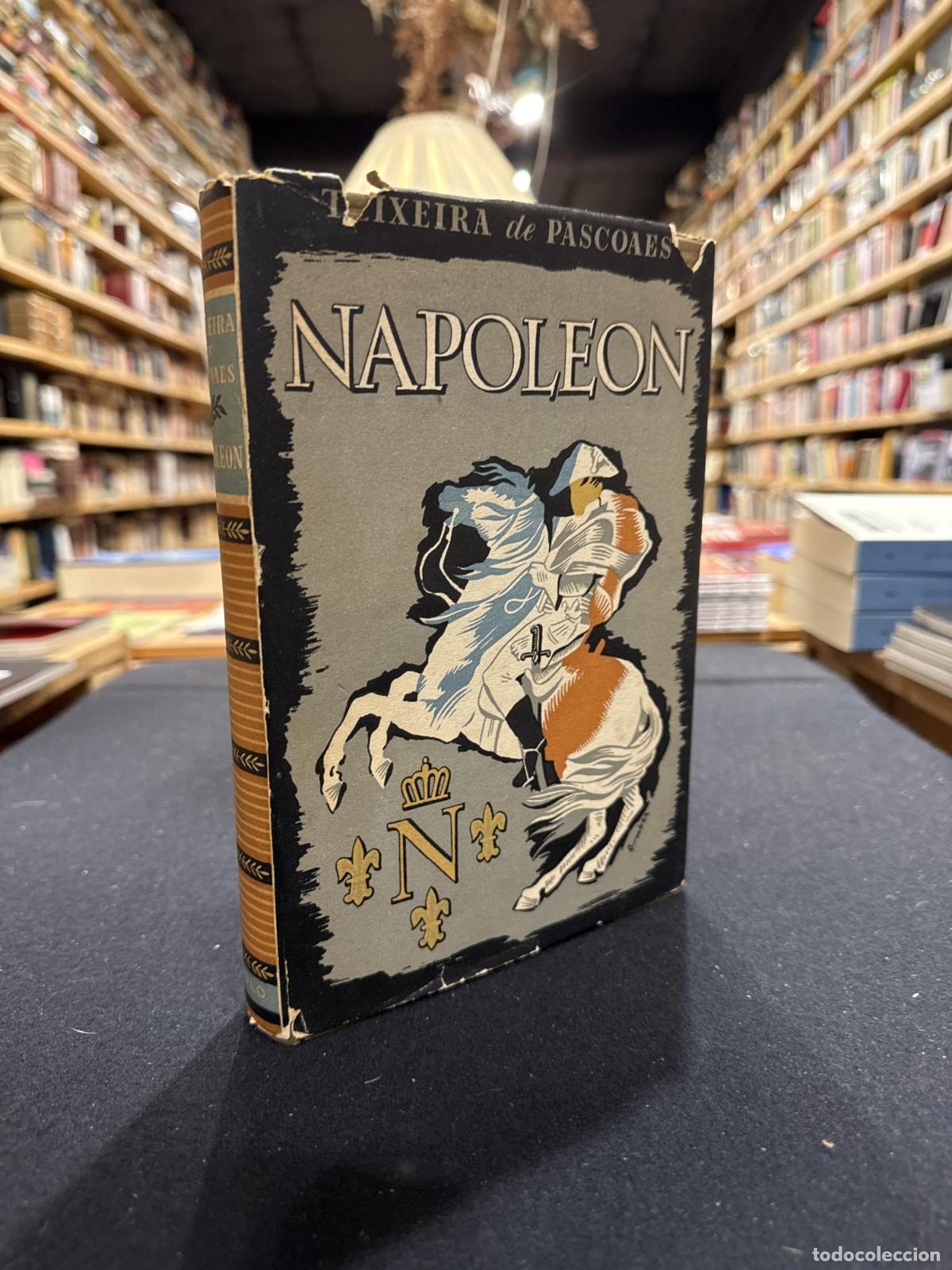Libros: Napole&oacute;n - Teixeira de Pascoaes