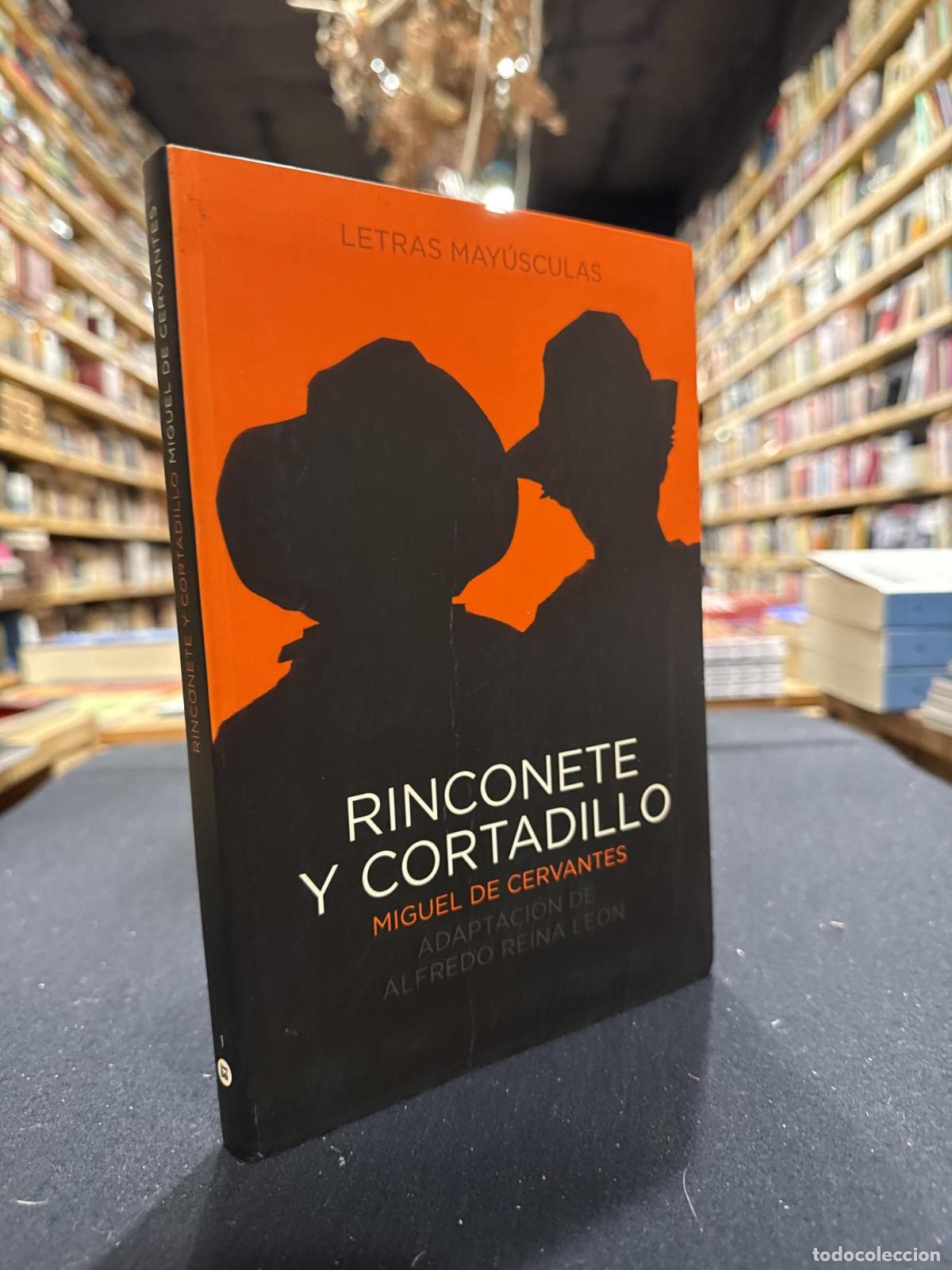 Libros: Rinconete y Cortadillo - Miguel de Cervantes