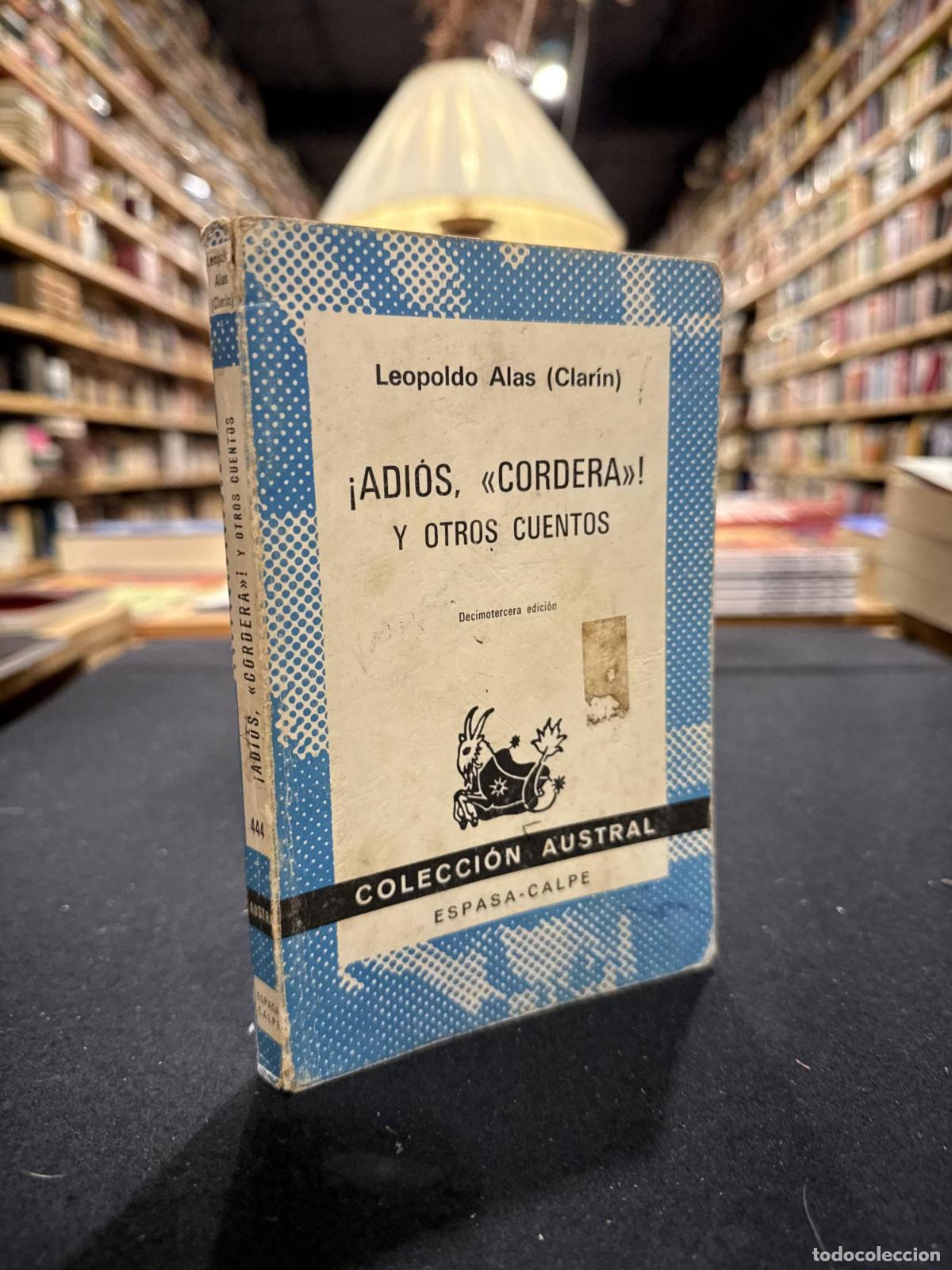 Libros: &iexcl;Adi&oacute;s, Cordera! y otros cuentos - Leopoldo Alas &uml;Clar&iacute;n&uml;