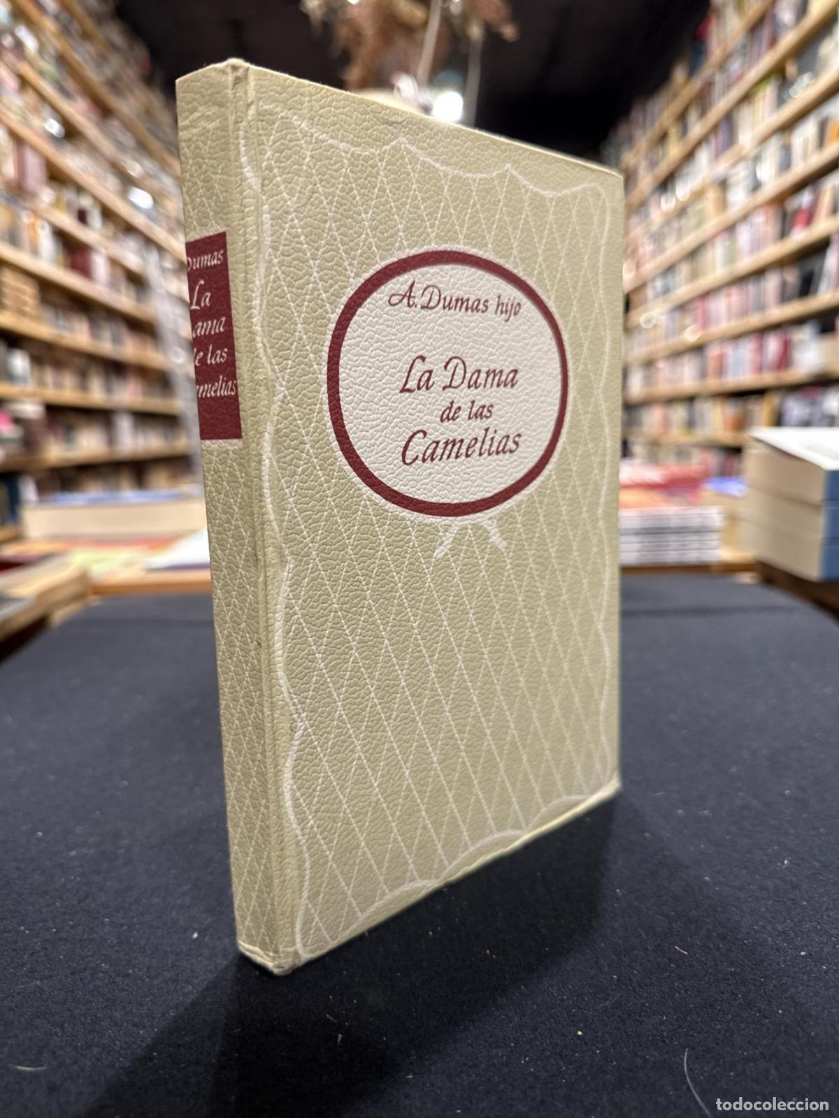 Libros: La dama de las camelias - Alejandro Dumas