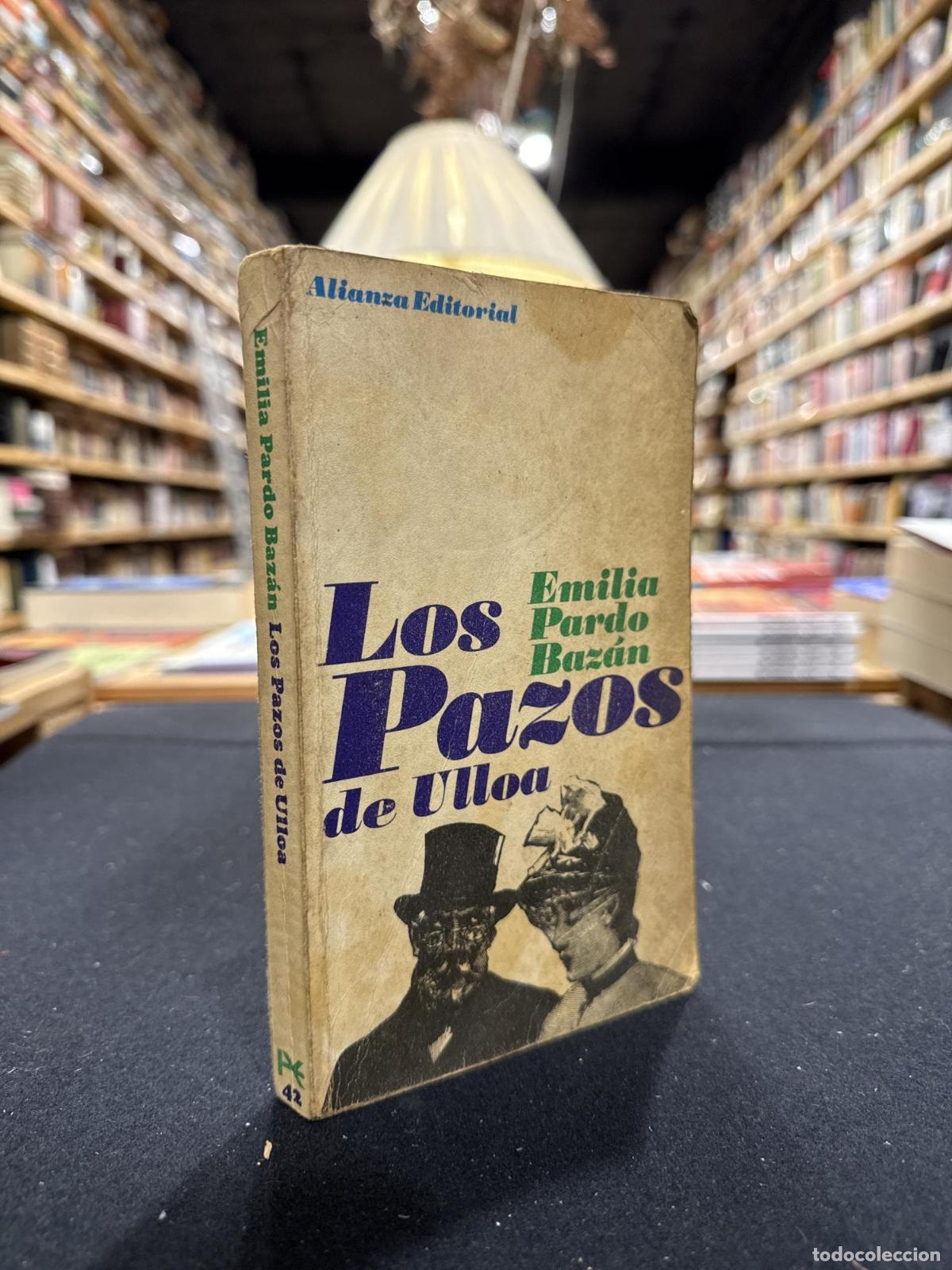 Libros: Los pazos de Ulloa - Emilia Pardo Baz&aacute;n