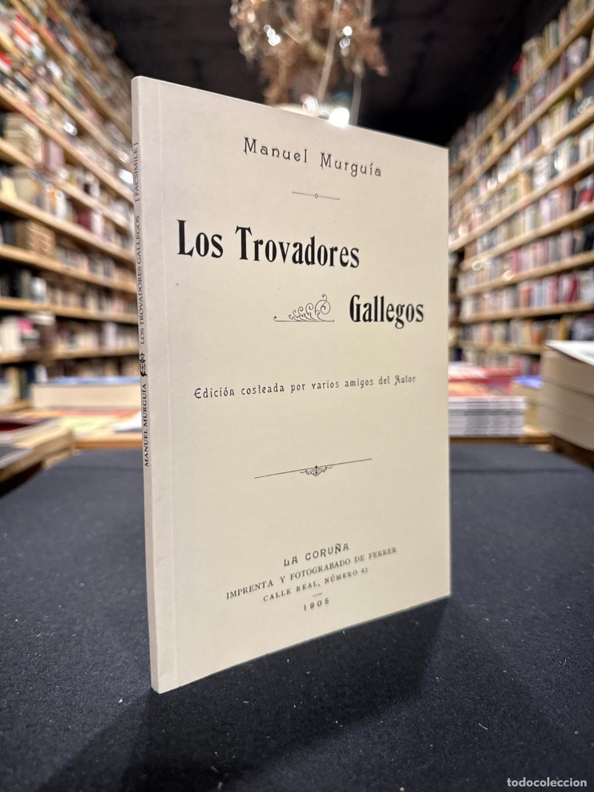 Libros: Los trovadores gallegos - Manuel Murgu&iacute;a