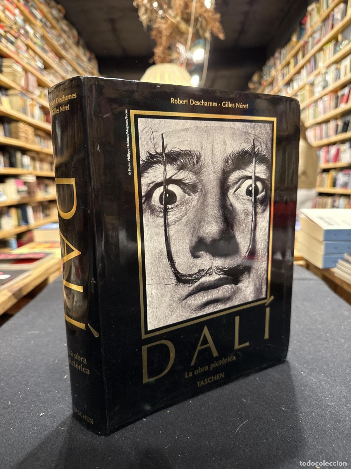 Libros: DALI LA OBRA PICTORICA - Descharnes, Robert und Gilles Neret