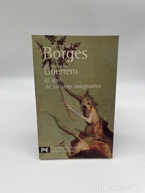 Libros: BORGES, Jorge Luis. GUERRERO, Margarita. - El libro de los seres imaginarios.