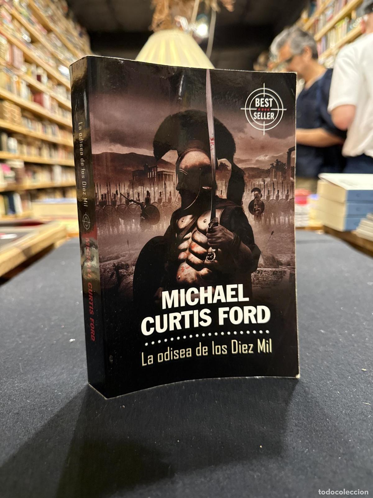 Libros: La odisea de los Diez Mil - Ford, Michael Curtis