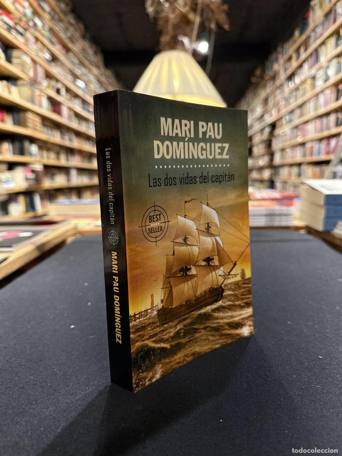 Libros: Las dos vidas del capit&aacute;n - Mari Pau Dom&iacute;nguez