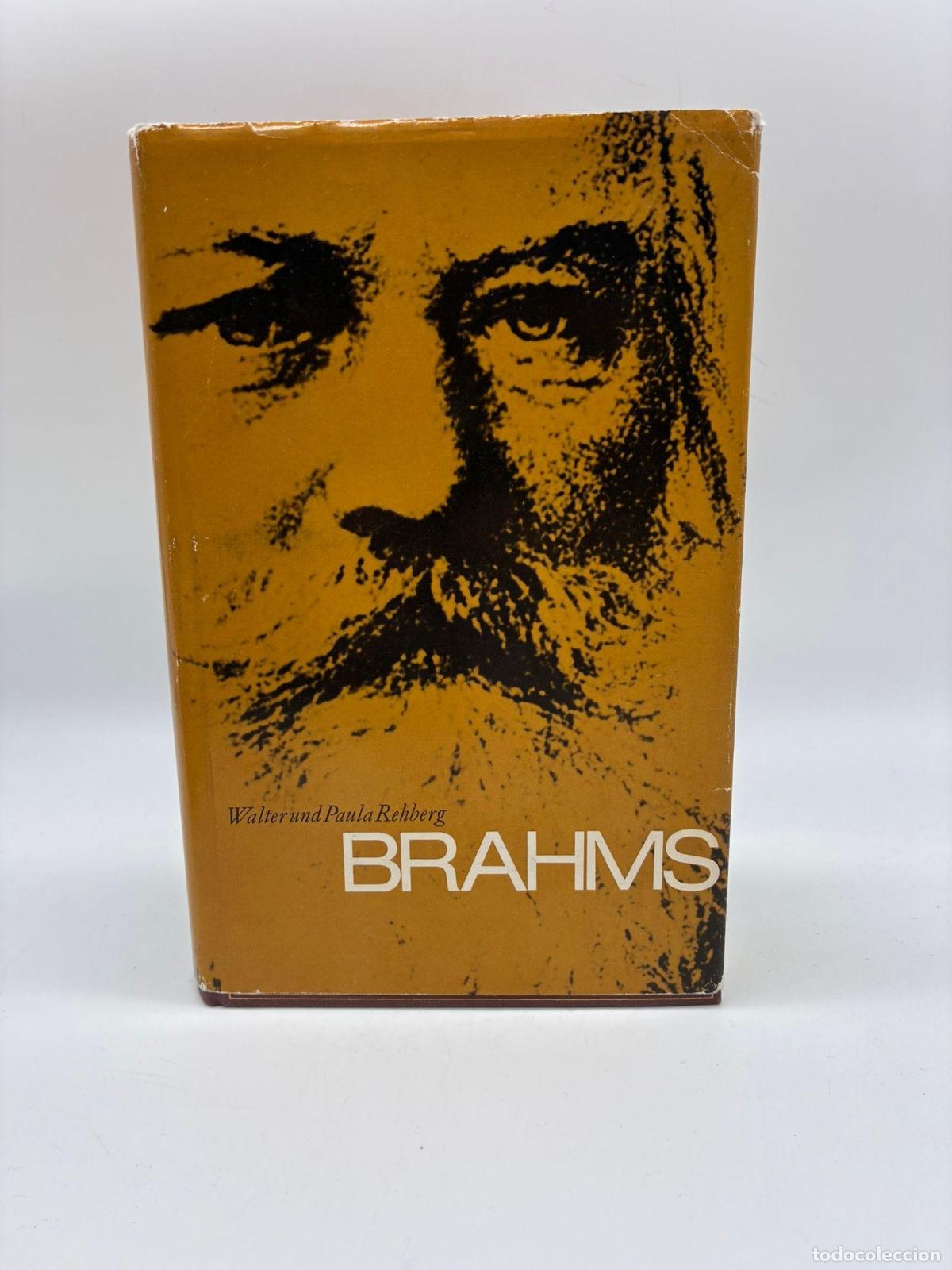 Livres: REHBERG, Paula. - Brahms.