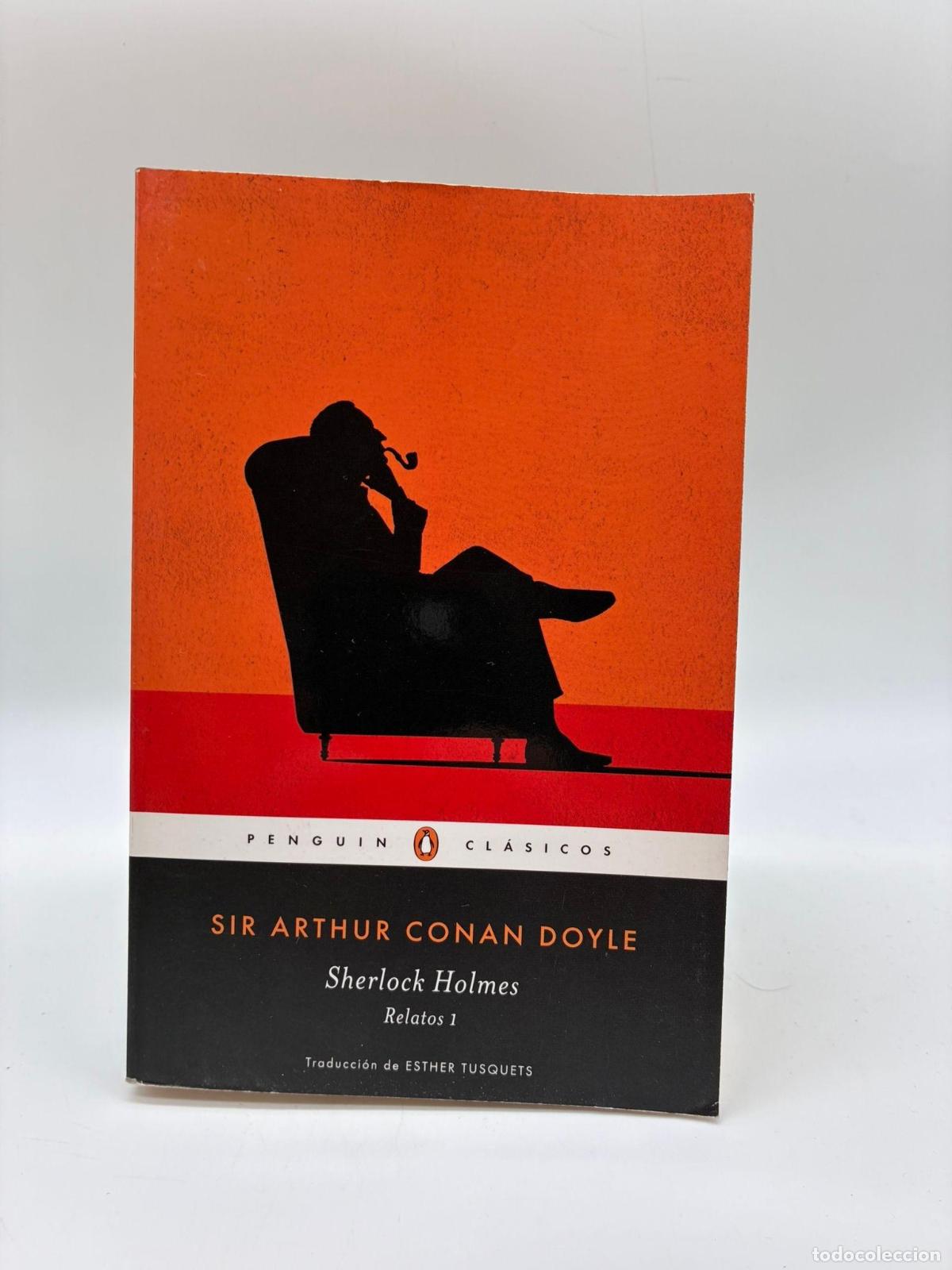 Libros: CONAN DOYLE, Sir Arthur. - Sherlock Holmes. Relatos I.