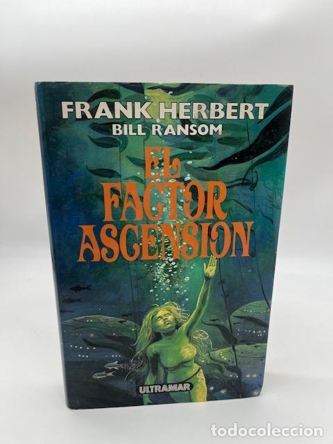 Livres: HERBERT, Frank. - El factor ascensi&oacute;n.