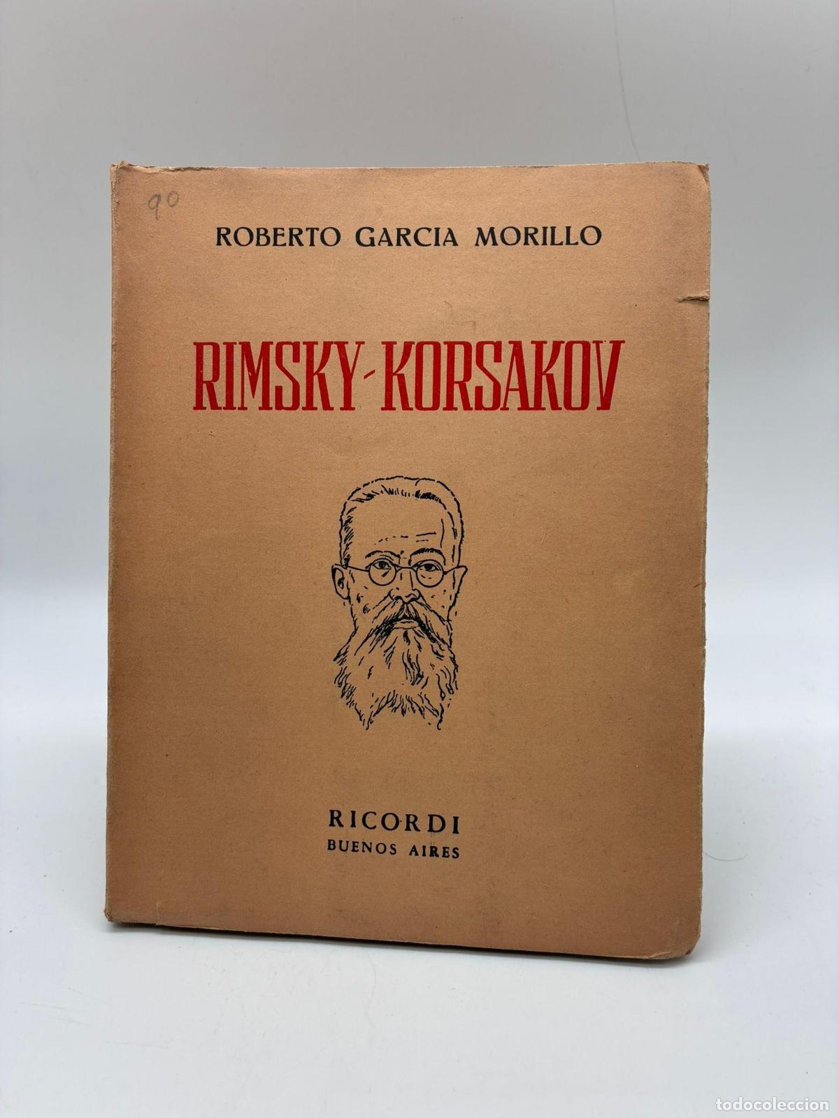 Libros: GARC&Iacute;A MORILLO, Roberto. - Rimsky - Korsakov.
