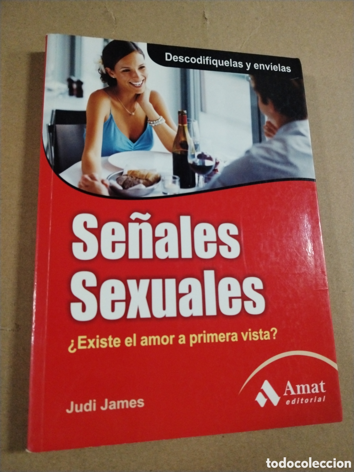 books: SE&Ntilde;ALES SEXUALES (2&ordf; ED.) Judi James. CL.