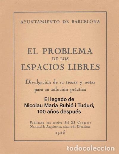 Livres: EL LEGADO DE NICOLAU MARIA RUBIO I TUDURI, 100 A&Ntilde;OS DESPUES- 9788491566533