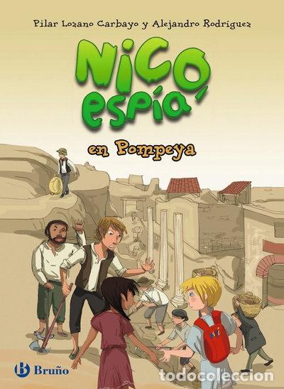 Libros: Nico, esp&iacute;a, en Pompeya- 9788469603642