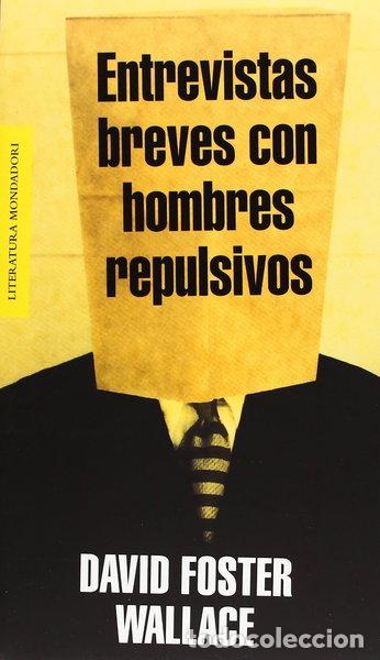 Libros: Entrevistas breves con hombres repulsivos- 9788439707172