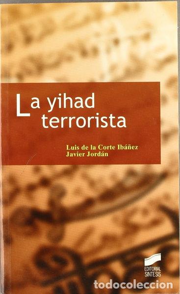 Libros: La yihad terrorista- 9788497564977