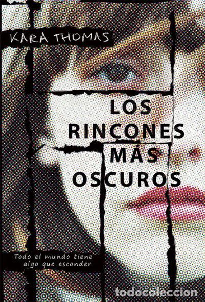 Libros: Los rincones m&aacute;s oscuros- 9788416387342