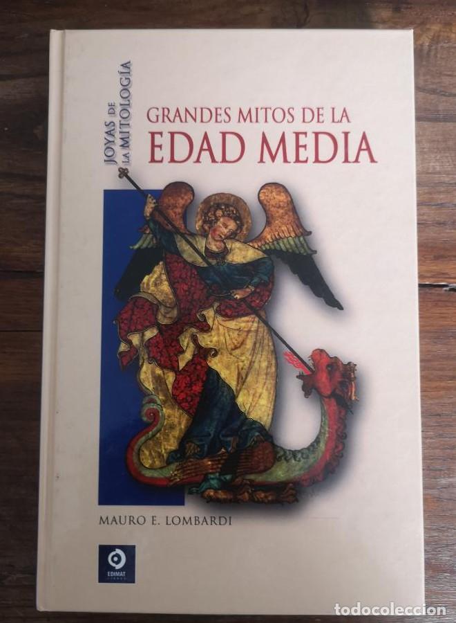 B&uuml;cher: Grandes mitos de la Edad Media (Joyas de la mitologia/ Jewels of Mythology) - Mauro E. Lombardi