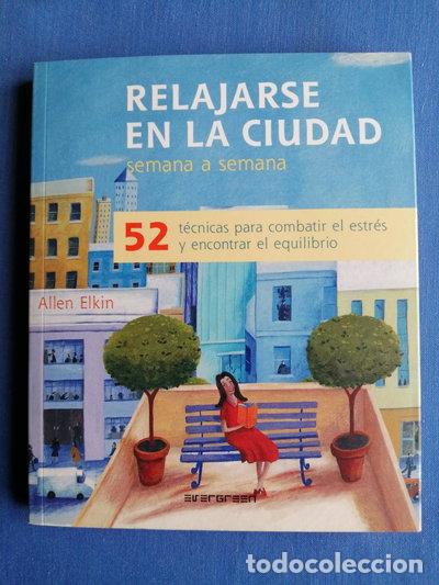 B&uuml;cher: Relajarse en la ciudad: Semana a Semana- 9783836503556