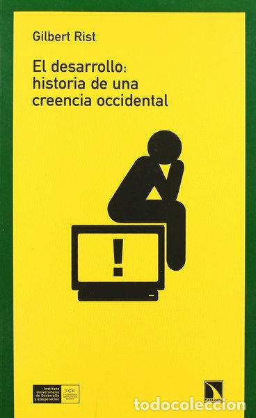 books: El desarrollo: historia de una creencia occidental- 9788483191361