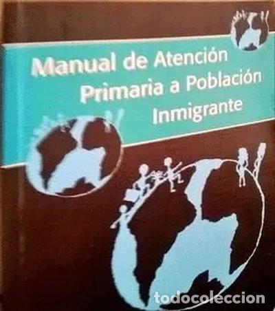 books: Manual de Atenci&oacute;n Primaria a Poblaci&oacute;n Inmigrante- 9788469906569