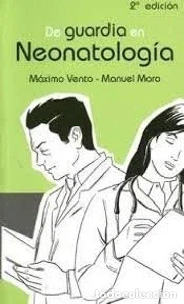 Libri di seconda mano: De guardia en neonatolog&iacute;a- 9788484736264