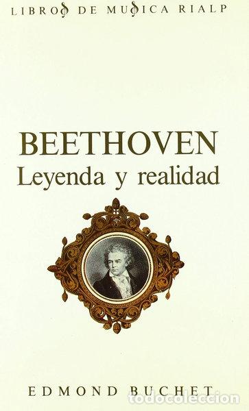Libros: Beethoven. Leyenda y realidad- 9788432126956