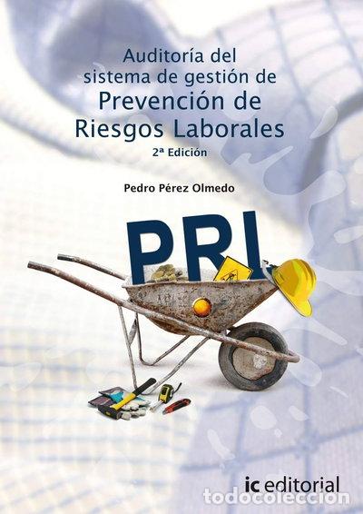 Libros: Auditor&iacute;a del Sistema de Gesti&oacute;n de Prevenci&oacute;n de Riesgos Laborales- 9788416758487