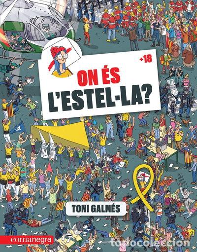 Libros: On &eacute;s l'Estel&middot;la?- 9788417188627