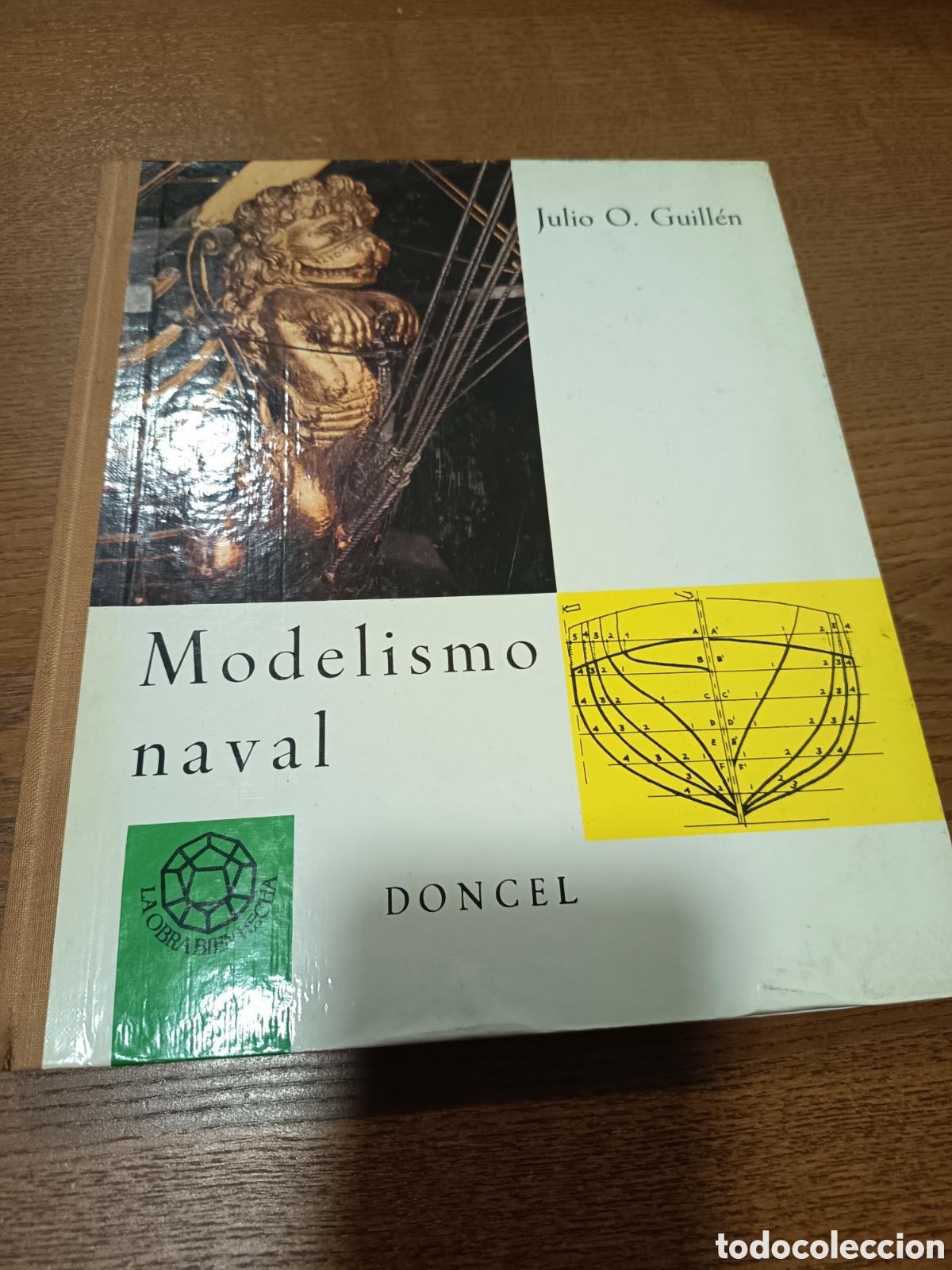 Libros: Modelismo Naval. Julio Guillen.